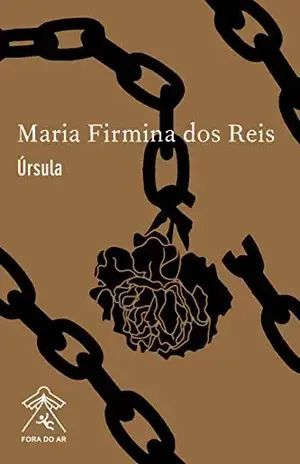 Úrsula (Editora Fora do Ar) – Maria Firmina dos Reis