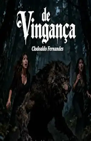 V DE VINGANÇA – Clodoaldo Ferreira