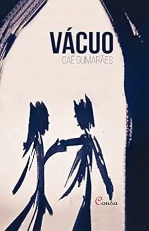 Vácuo – Caê Guimarães