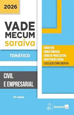 Vade Mecum Civil e Empresarial – Temático – 10ª Edição 2026 – Equipe Saraiva