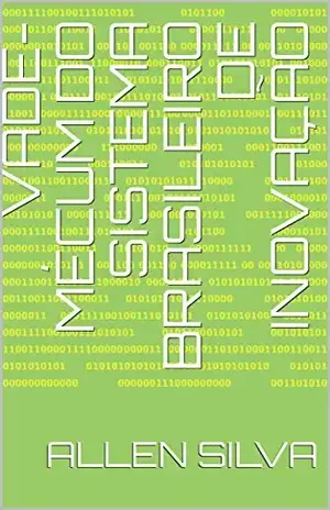 Vade–mécum do Sistema Brasileiro de Inovação – Allen Silva