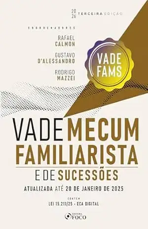 Vade Mecum Familiarista e de Sucessões – 3ª ED – 2026 – RAFAEL CALMON