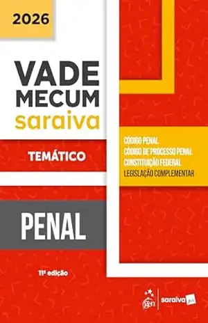 Vade Mecum Penal – Temático – 11ª Edição 2026 – Equipe Saraiva