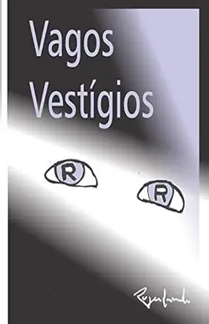 Vagos Vestígios – Rogerlando Cavalcante