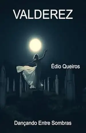 Valderez – Édio Queiros