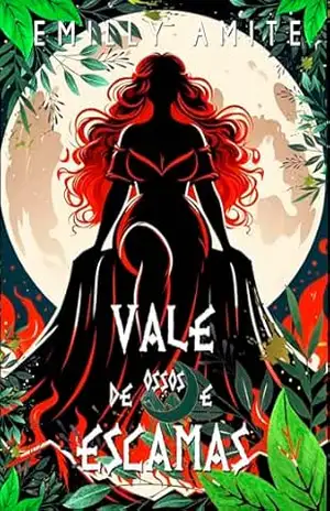 Vale de Ossos e Escamas (Cyfars Livro 4) – Emilly Amite