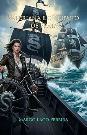 Valeriana e o Tributo de Prata (A Saga das Oito Esferas) – Marco Pereira