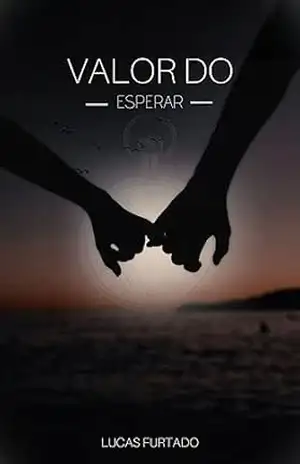 Valor do Esperar – Lucas Furtado