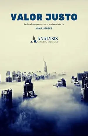 Valor Justo: Avaliando empresas como um investidor de wall street - Pedro Corbanez