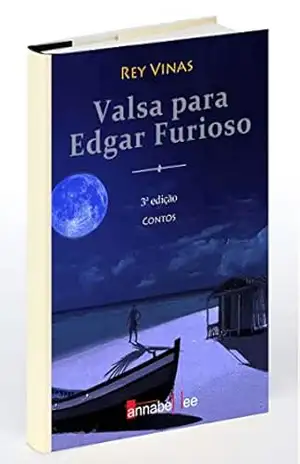 Valsa para Edgar Furioso – Rey Vinas