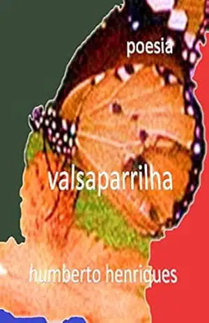 Valsaparrilha – José Humberto da Silva Henriques