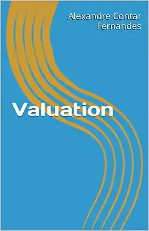 Valuation (Empreendedorismo) - Alexandre Contar Fernandes