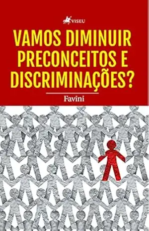 Vamos diminuir preconceitos e discriminações? – Favini