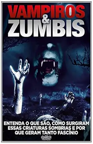 Vampiros e Zumbis: Guia Conhecer Fantástico Extra Edição 2 – On Line Editora