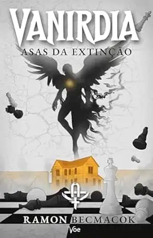 Vanirdia: Asas da Extinção – Ramon Becmacok