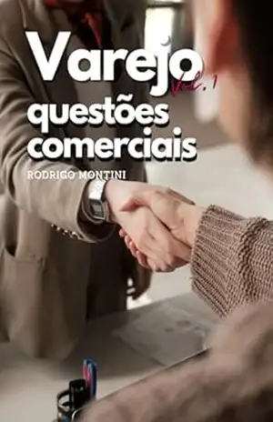 Varejo – Questões Comerciais – Rodrigo Montini