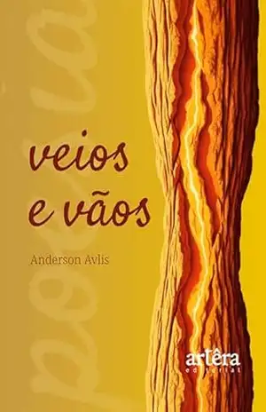 Veios e Vãos – Anderson Avlis