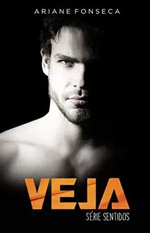 Veja: volume único (Sentidos Livro 2) – Ariane Fonseca