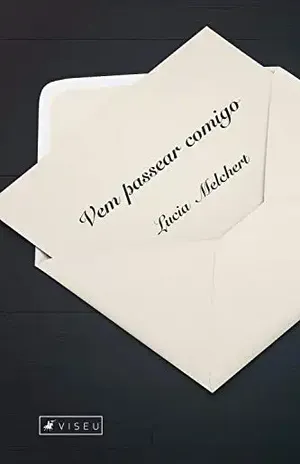 Vem passear comigo – Lucia Melchert