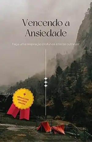 Vencendo a ansiedade: O guia definitivo para o fim da preocupação e medo, para que você possa recuperar o controle de sua própria vida – Gian F. N.