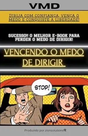 VENCENDO O MEDO DE DIRIGIR: VMD – RODRIGO MIRANDA