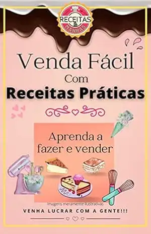 Venda Fácil com Receitas Práticas – Solange Midori Yagi Magalhães