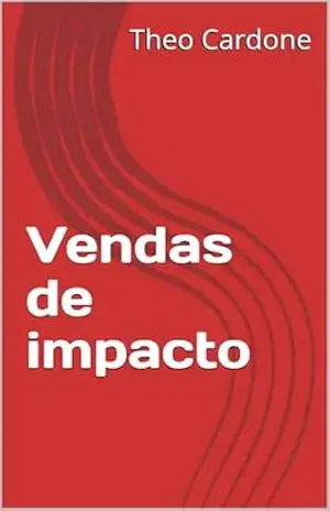 Vendas de impacto – Theo  Cardone