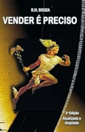 Vender É Preciso – Reinaldo Heitor Souza