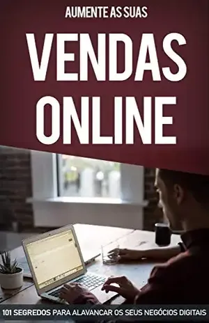 VENDER ONLINE: COMO FAZER VENDAS ONLINE, APRENDA COMO CONSEGUIR MAIS LEADS, CONSTRUA SEU PUBLICO E DOBRE AS SUAS VENDAS NA INTERNET - Marco Rocha