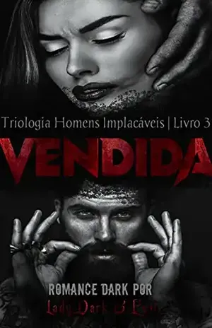 VENDIDA – Homens Implacáveis 3 - Lady Dark   n Evil