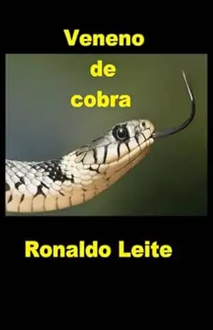 Veneno De Cobra – Ronaldo Leite