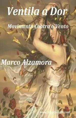 Ventila a Dor – Movimento Contra o Vento – Marco Alzamora