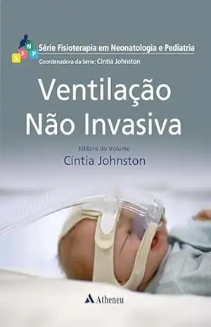 Ventilação não Invasiva (eBook) - Cíntia Johnston