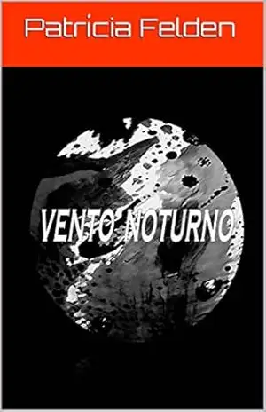 Vento Noturno – Patrícia Felden
