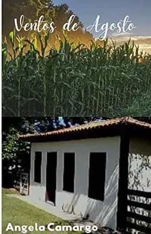 Ventos de Agosto - Angela  Camargo