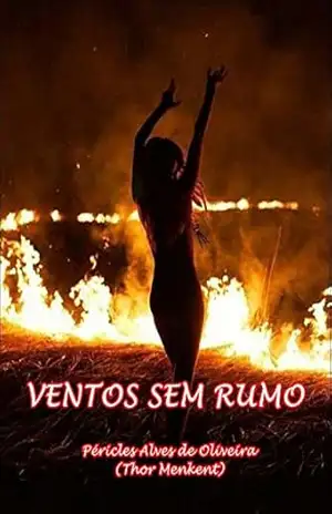 VENTOS SEM RUMO – PÉRICLES ALVES DE OLIVEIRA