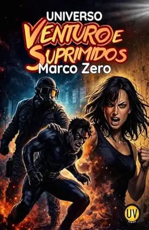 Venturo e Suprimidos: Marco Zero – Sidnei Coelho