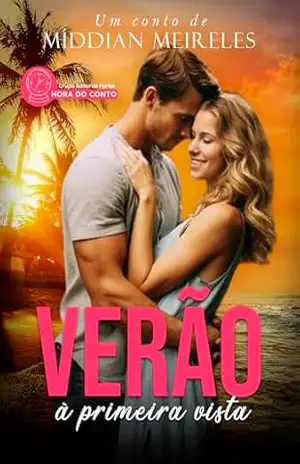 Verão a Primeira Vista – Middian Meirelles