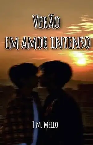 Verão em amor intenso – Joseph  Mark Mello