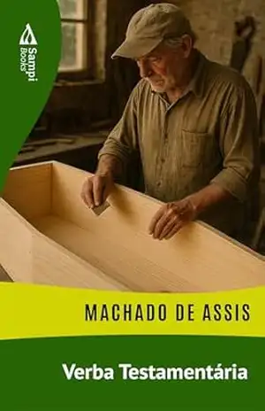 Verba Testamentária – Machado de Assis