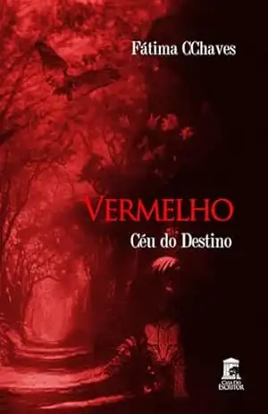 Vermelho – Céu do Destino – Fátima CChaves