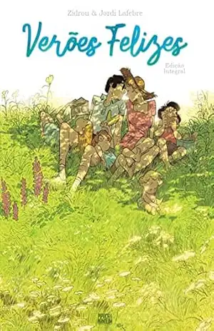 Verões Felizes – Zidrou