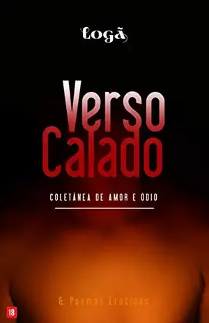 Verso Calado: coletânea de amor e ódio & Poemas Eróticos - Logã (ex Pedro Logän)