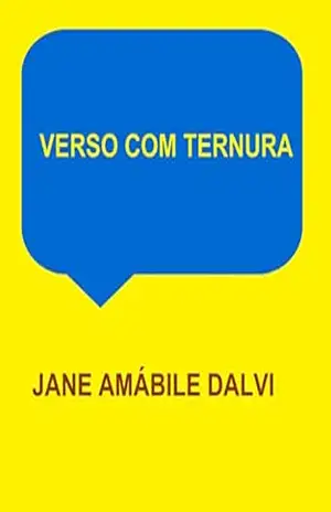 VERSO COM TERNURA – JANE AMABILE  DALVI