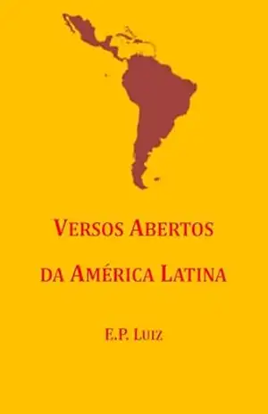 Versos Abertos da América Latina – Evandro Pereira Luiz