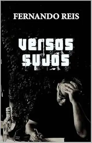 VERSOS SUJOS – FERNANDO REIS