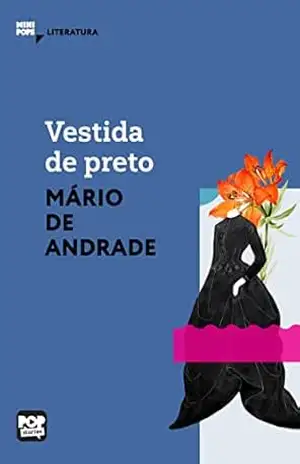 Vestida de preto: Literatura (MiniPops) – Mário de Andrade