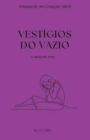 Vestígios do vazio – Enes Cris