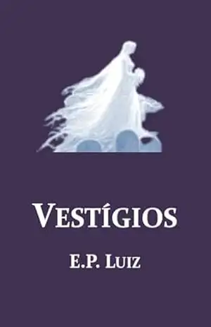Vestígios – Evandro Pereira Luiz