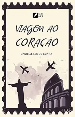 VIAGEM AO CORAÇÃO – DANIELLE CUNHA